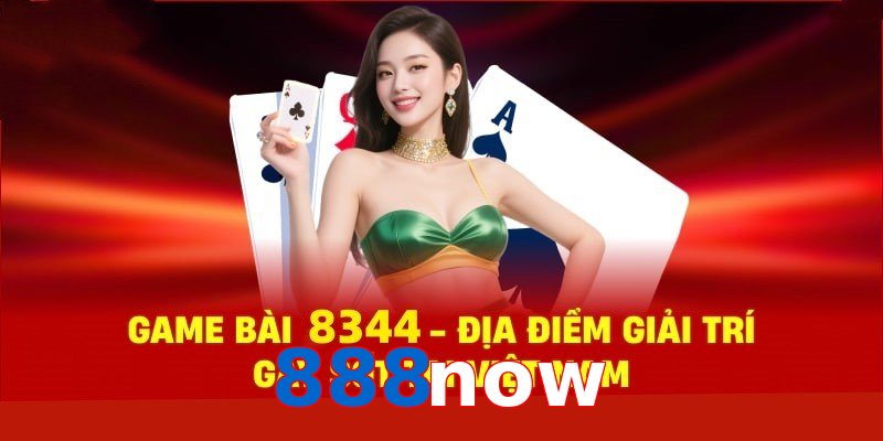 Casino 888now - Sảnh Cược Sòng Bạc Đa Dạng Trải Nghiệm